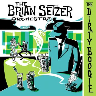 The Brian Setzer Orchestra -  The Dirty Boogie